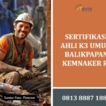 sertifikasi ahli k3 umum balikpapan kemnaker ri pt hrl