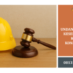Undang-Undang Keselamatan Kerja Konstruksi