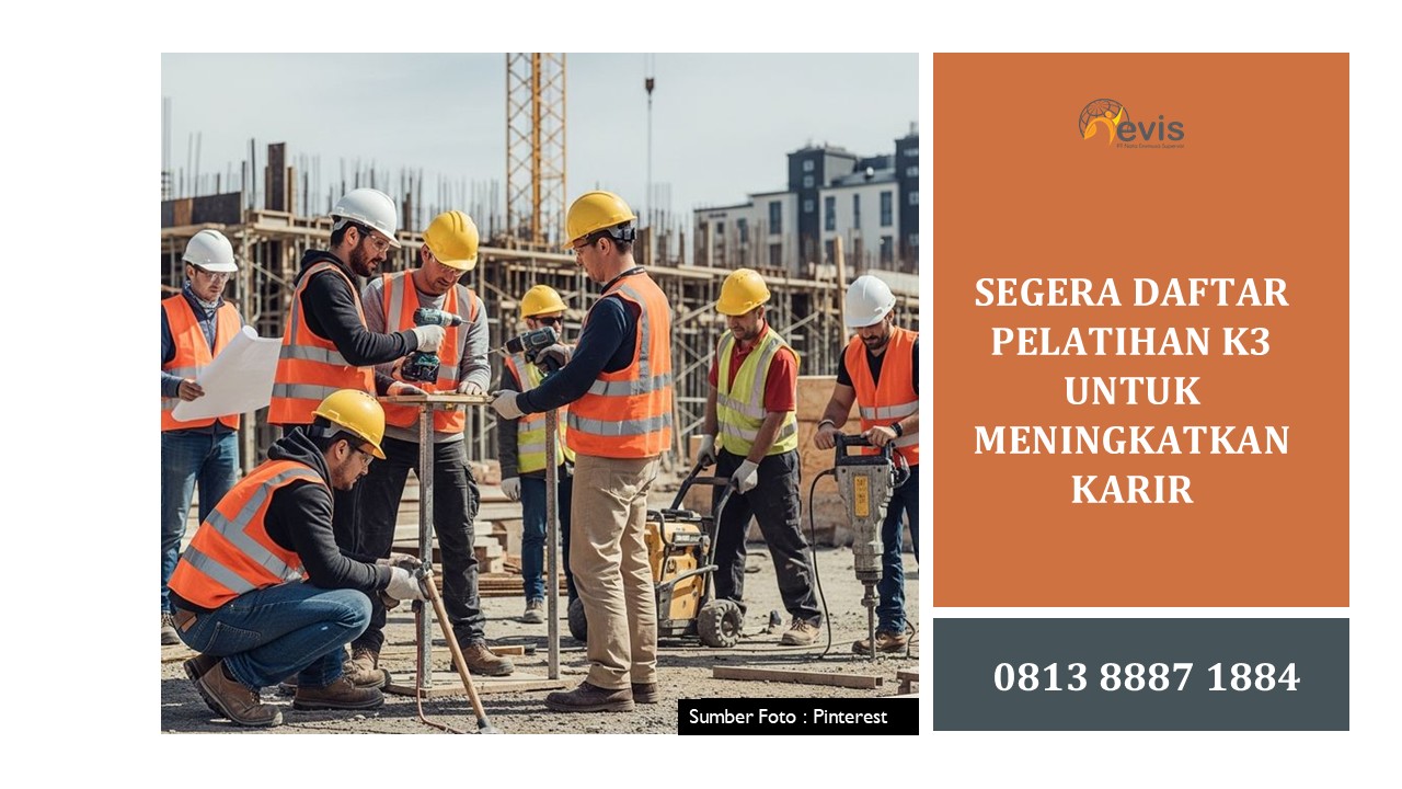 Foto Daftar Sekarang Training K3 untuk Karir
