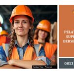 PELATIHAN K3 SUPERVISOR BERSERTIFIKAT