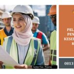 PELATIHAN PENGAWAS KESELAMATAN KERJA