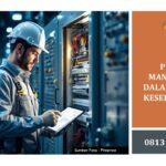 PERAN MANAJEMEN DALAM SISTEM KESELAMATAN