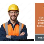 SERTIFIKASI KOORDINATOR KESELAMATAN KERJA NASIONAL