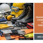 TRAINING SAFETY COORDINATOR UNTUK PERUSAHAAN